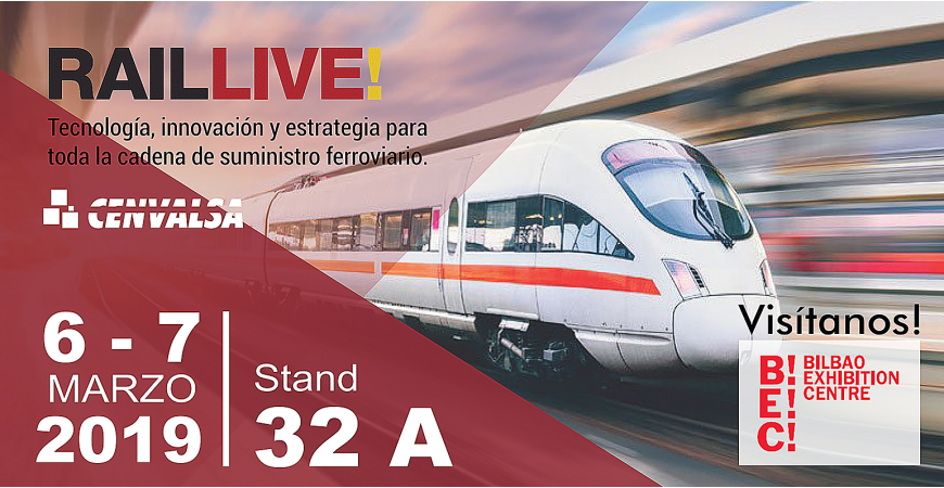 Confirmamos nuestra participación en RAIL LIVE Edición 2019 Cenvalsa