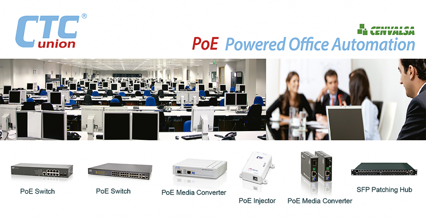 CTC Union: PoE (Powered Office Automation)