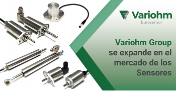 Variohm Group se expande con la adquisición del especialista en sensores de desplazamiento Positek