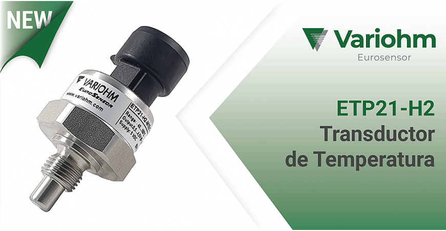 Variohm:  Nuevo Transductor de Temperatura ETP21-H2