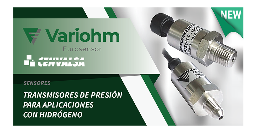 Variohm: Nuevos transmisores de presión para aplicaciones con Hidrógeno