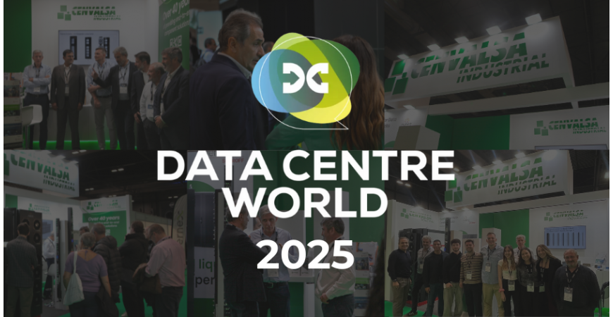 Cenvalsa en Data Centre World 2025: Tecnología e Innovación Segura