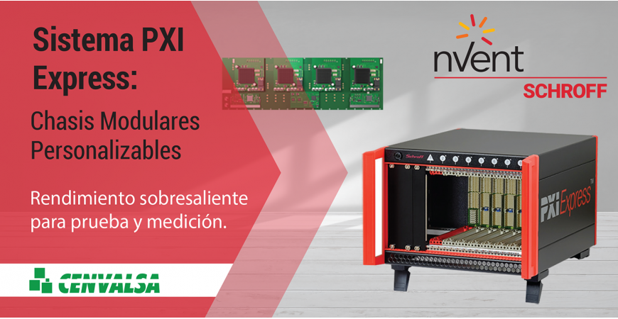 Nuevo Chasis PXI Express de nVent SCHROFF