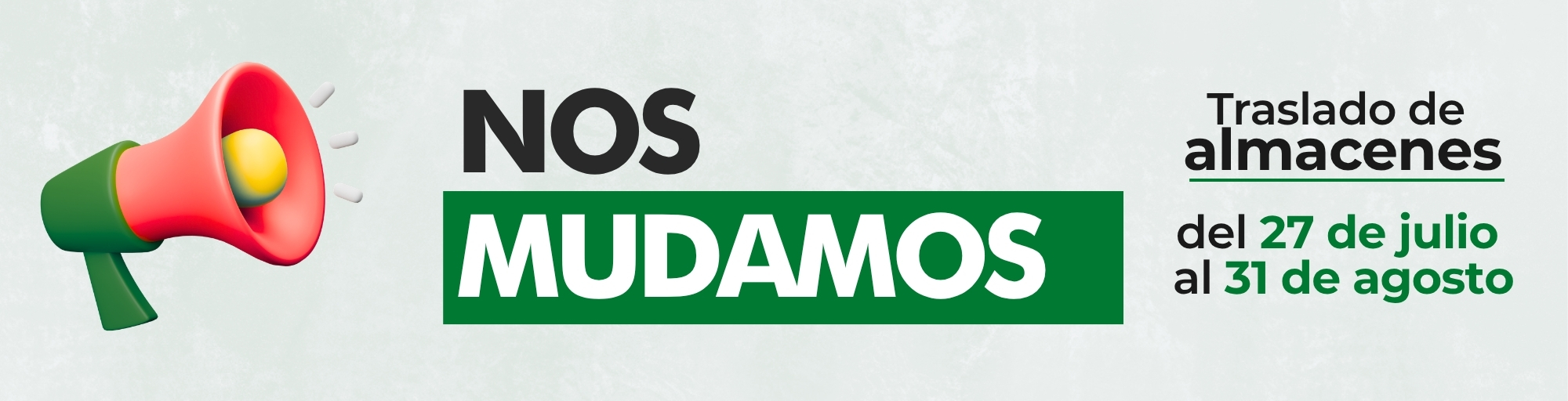 Nos mudamos - Cierre del 27 de julio al 31 de agosto 2026